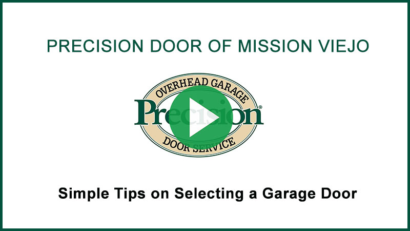 Precision Door of Mission Viejo | New Garage Doors